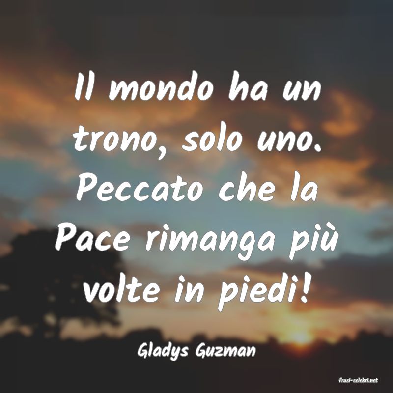 frasi di Gladys Guzman