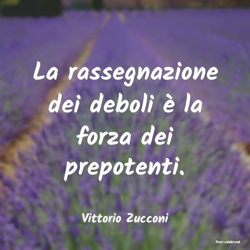 frasi di  Vittorio Zucconi
