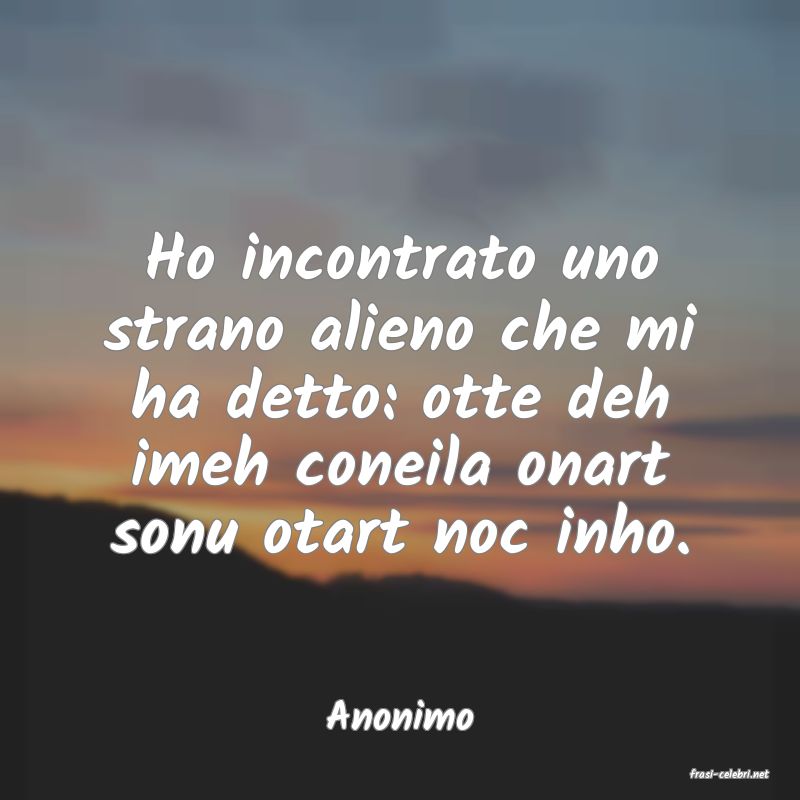 frasi di Anonimo