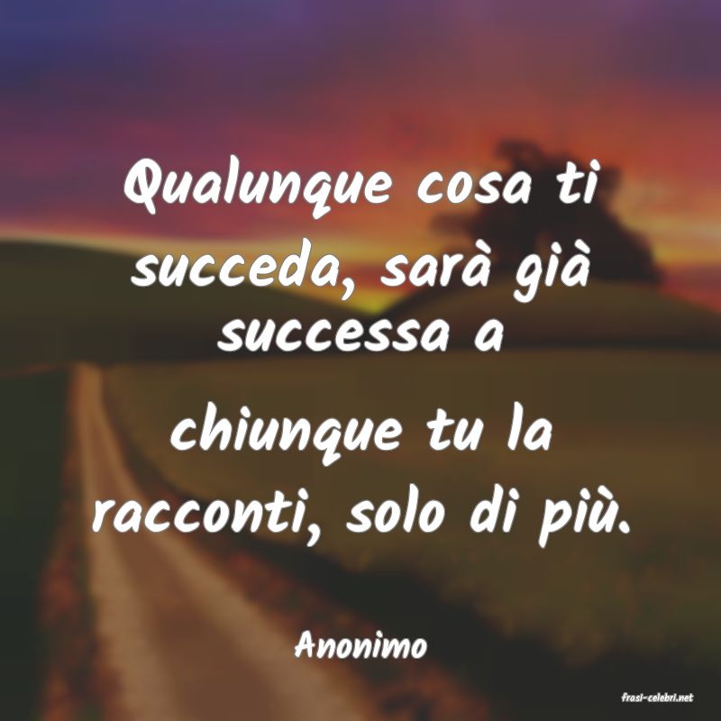 frasi di Anonimo