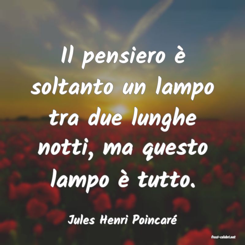 frasi di Jules Henri Poincar
