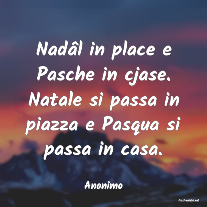 frasi di Anonimo