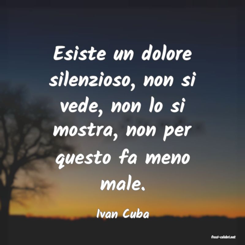frasi di  Ivan Cuba
