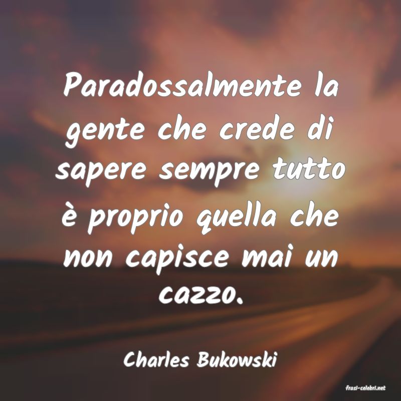 frasi di Charles Bukowski