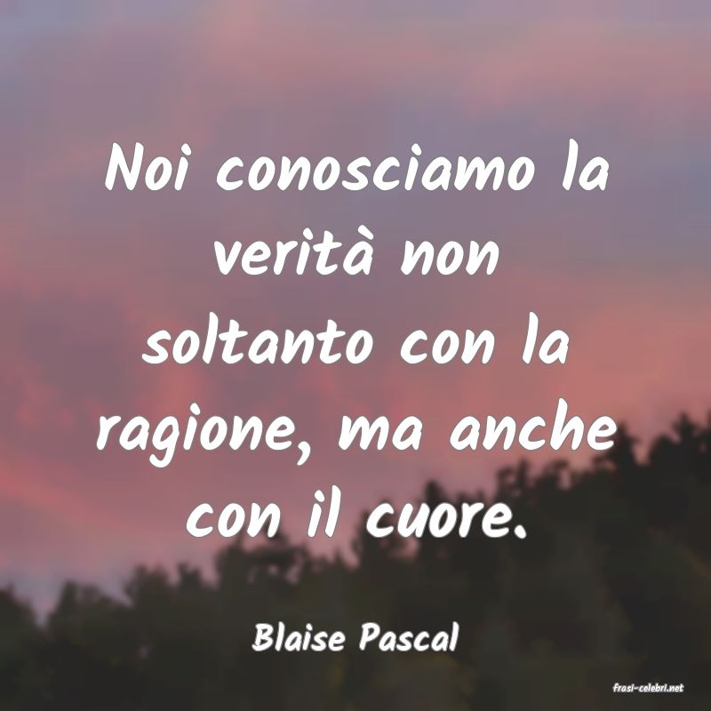frasi di Blaise Pascal