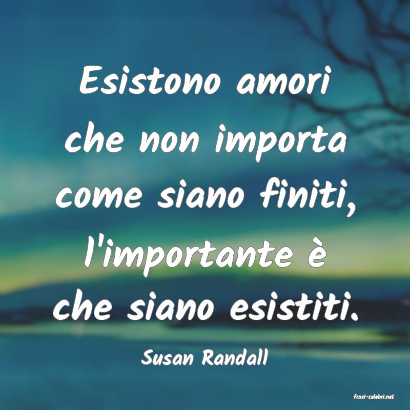 frasi di  Susan Randall
