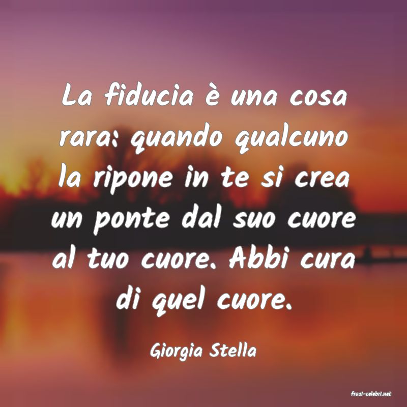 frasi di  Giorgia Stella
