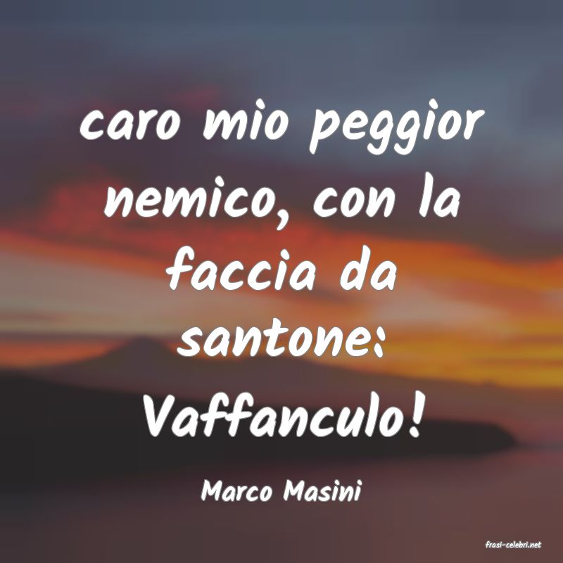 frasi di  Marco Masini
