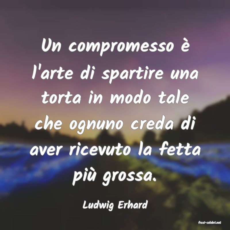 frasi di Ludwig Erhard