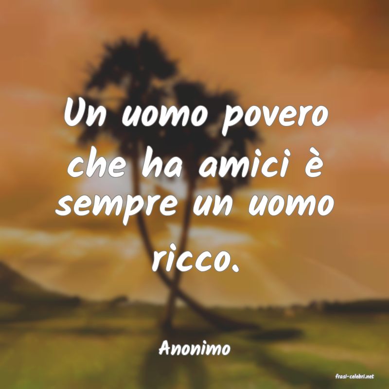 frasi di Anonimo