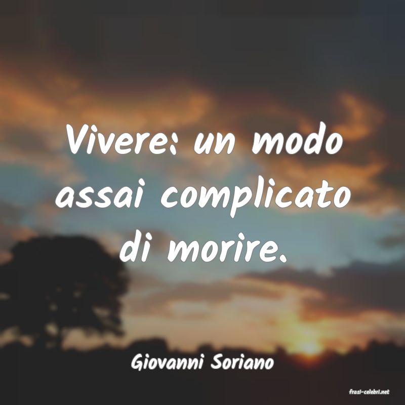 frasi di Giovanni Soriano