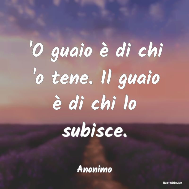 frasi di Anonimo