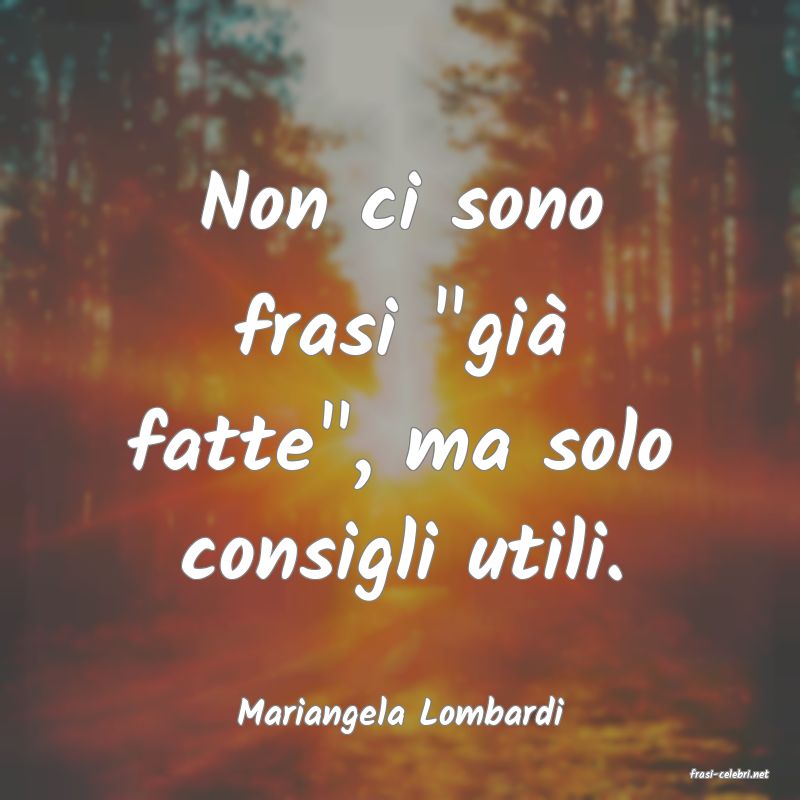 frasi di Mariangela Lombardi