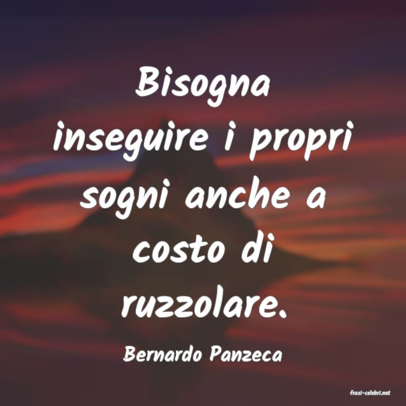 frasi di  Bernardo Panzeca
