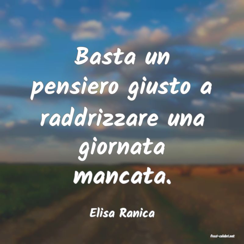 frasi di  Elisa Ranica

