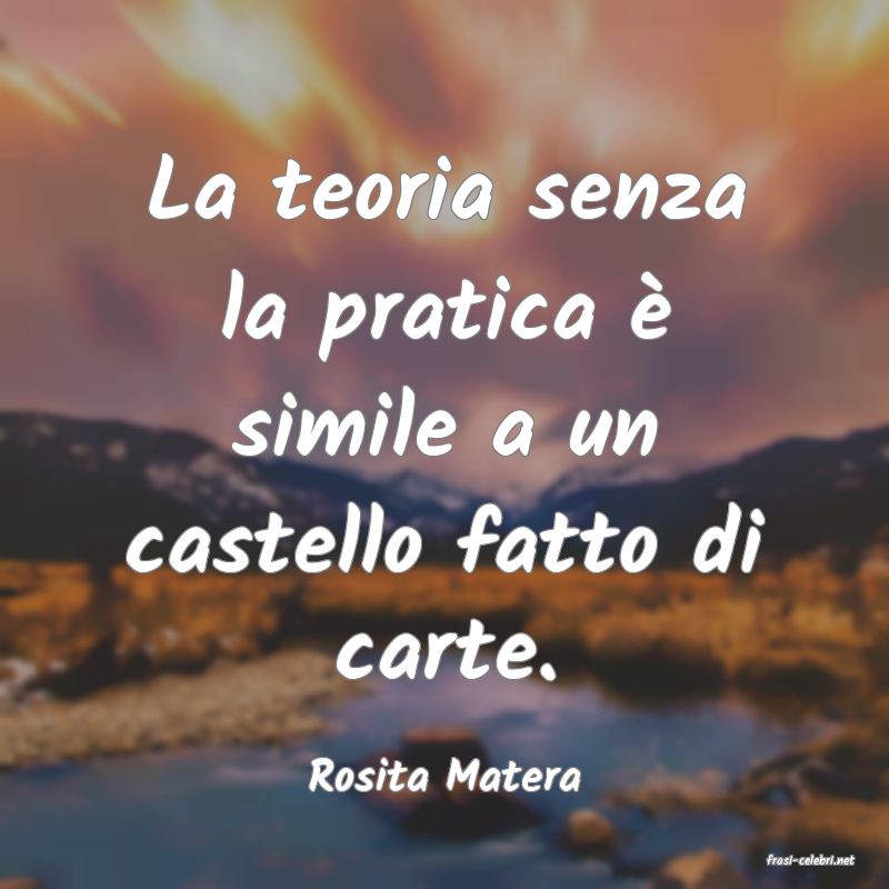 frasi di Rosita Matera