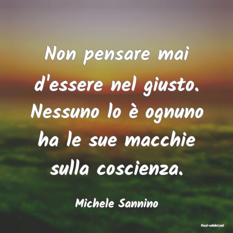 frasi di Michele Sannino