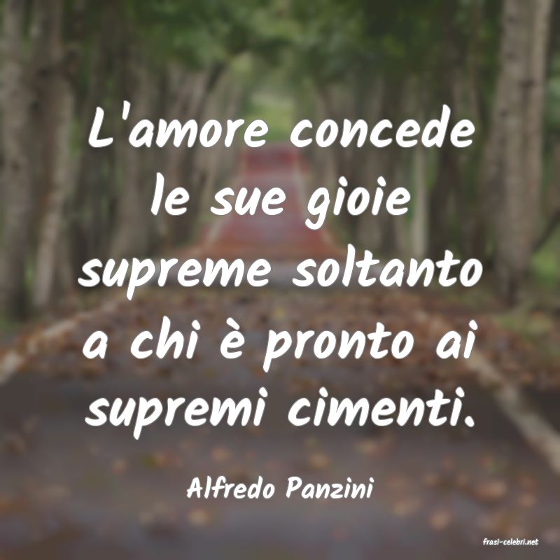 frasi di  Alfredo Panzini
