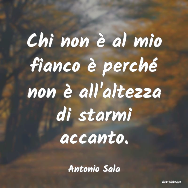 frasi di Antonio Sala