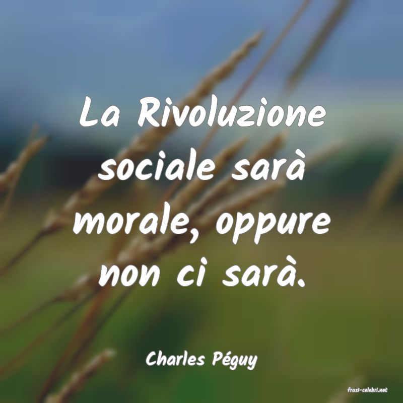 frasi di Charles Pguy