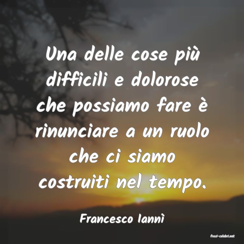 frasi di Francesco Iann