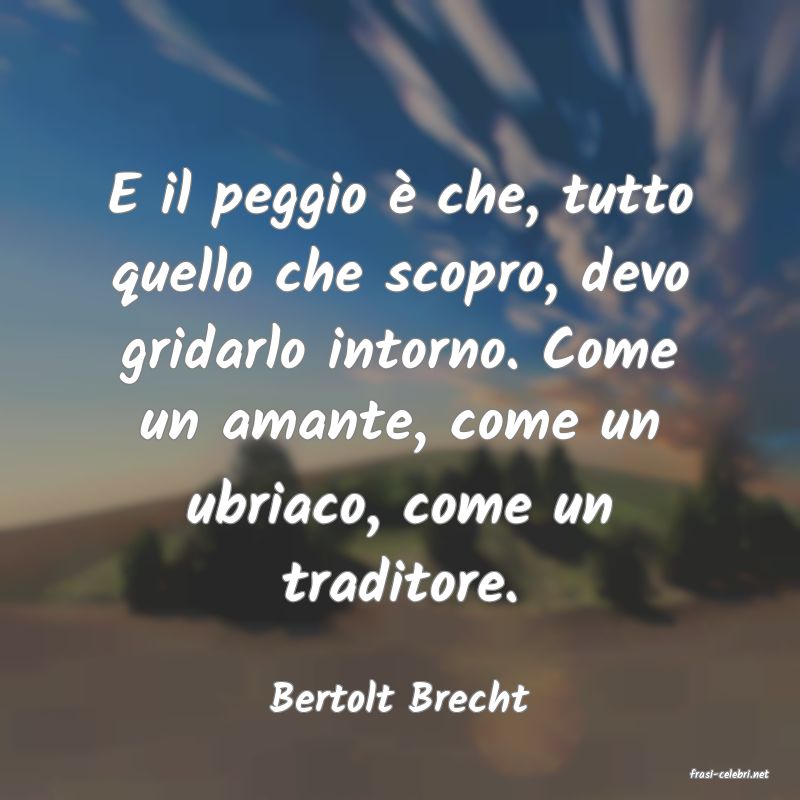 frasi di  Bertolt Brecht
