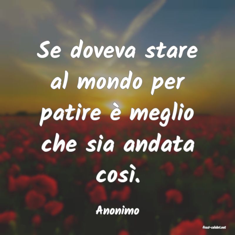 frasi di Anonimo