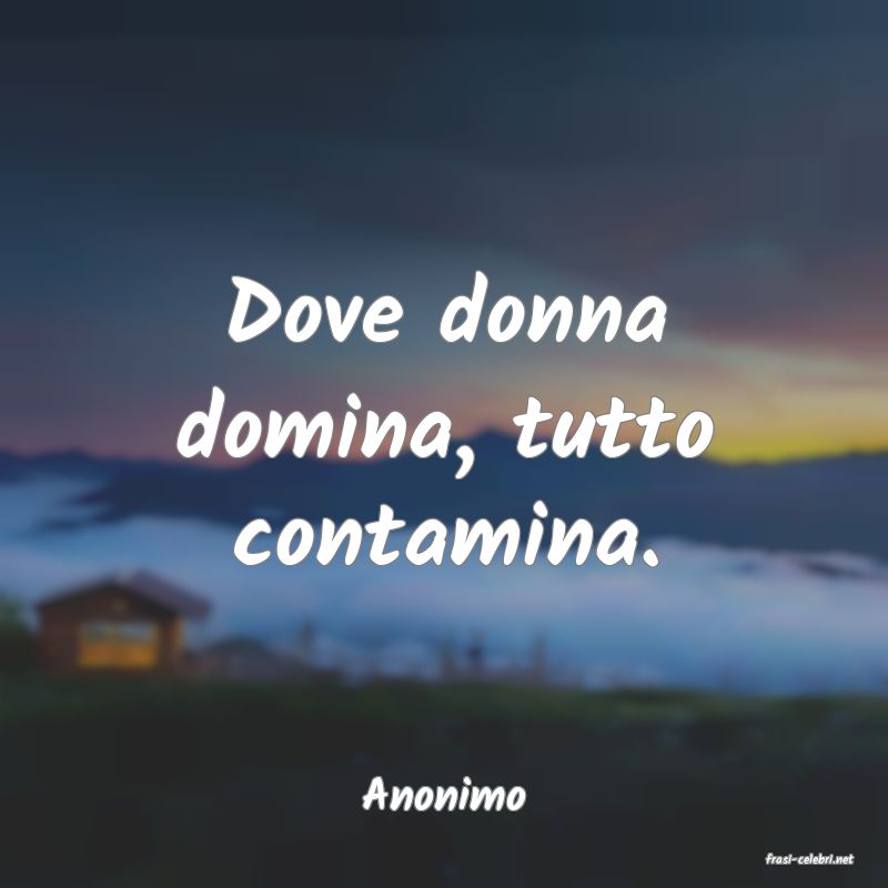 frasi di Anonimo