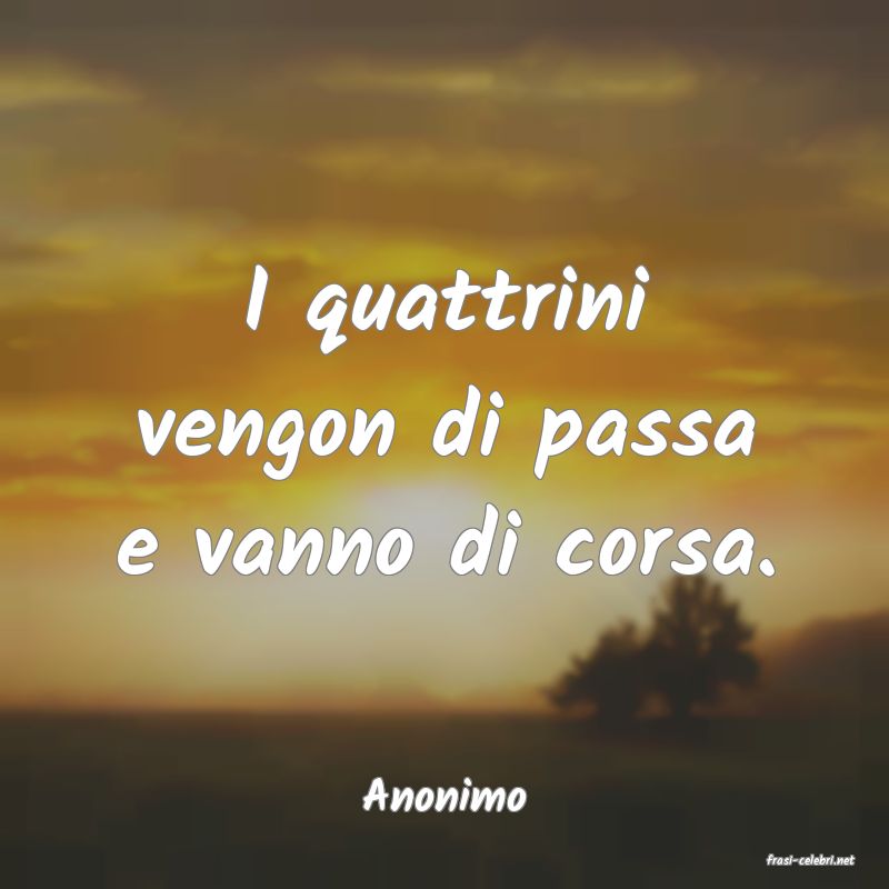 frasi di Anonimo