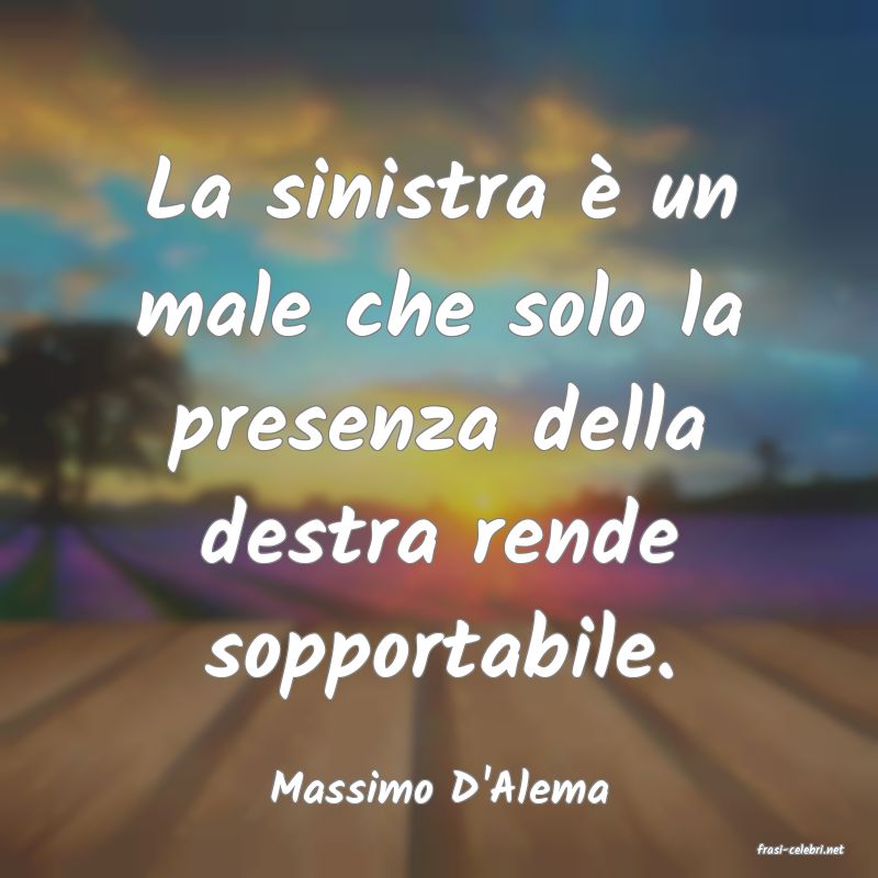 frasi di Massimo D'Alema