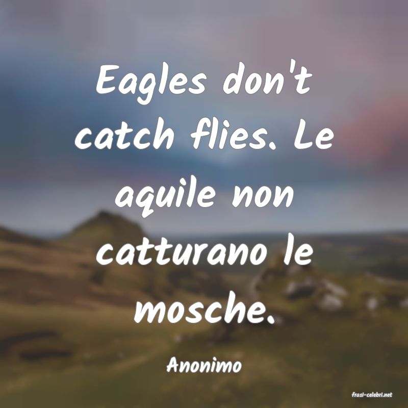 frasi di Anonimo