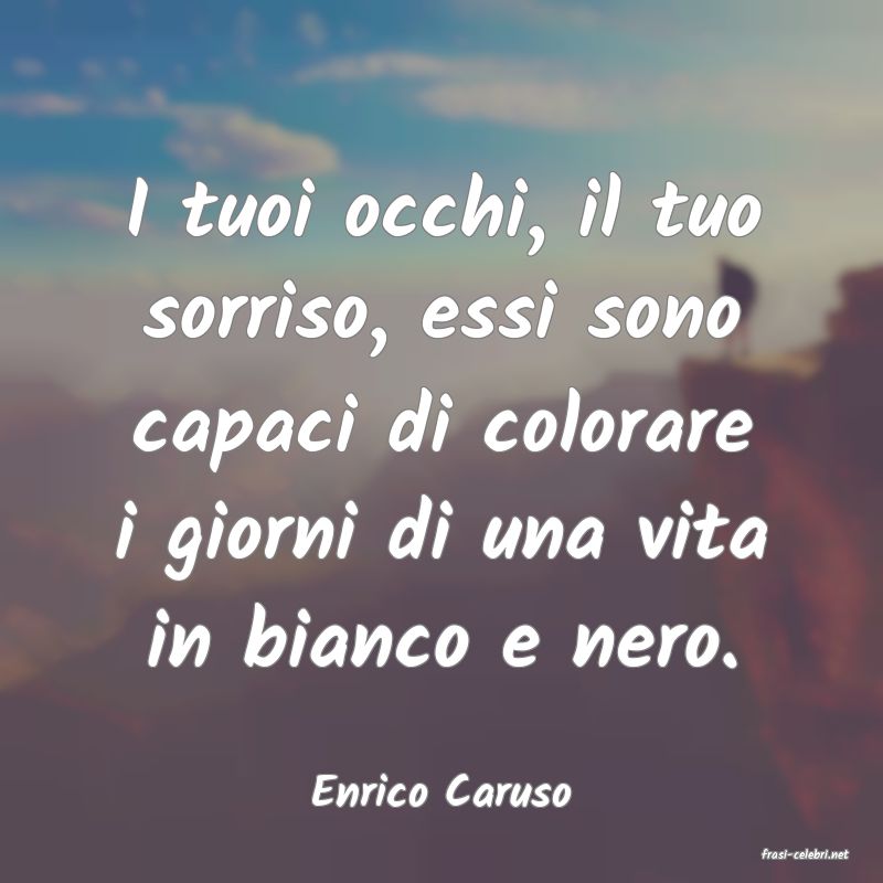 frasi di Enrico Caruso