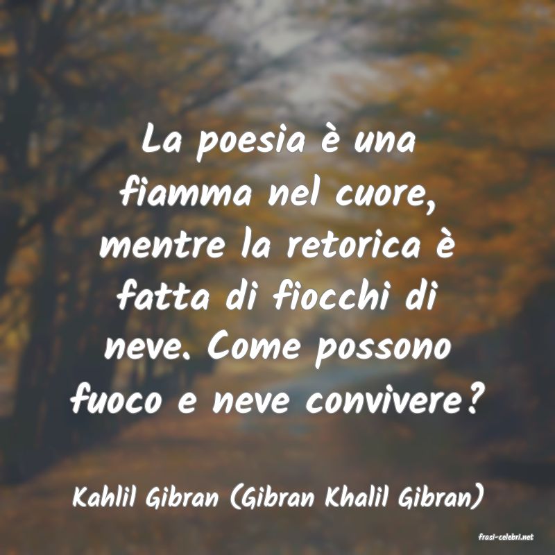 frasi di Kahlil Gibran (Gibran Khalil Gibran)