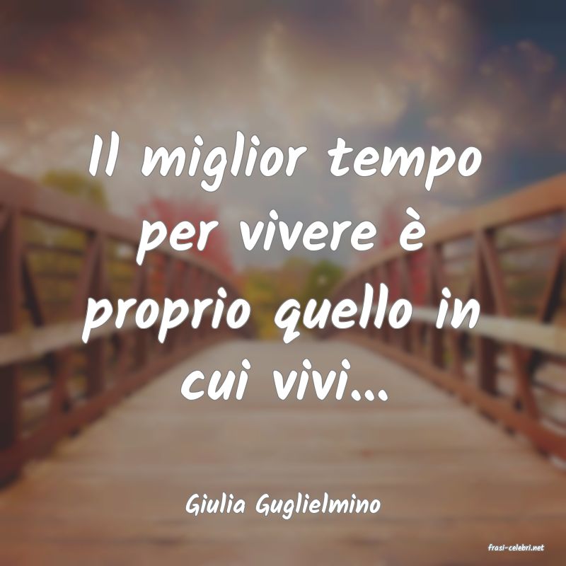frasi di Giulia Guglielmino