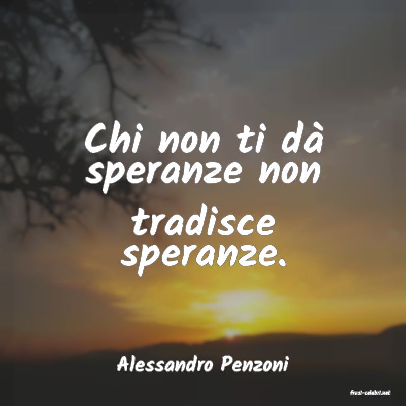 frasi di Alessandro Penzoni