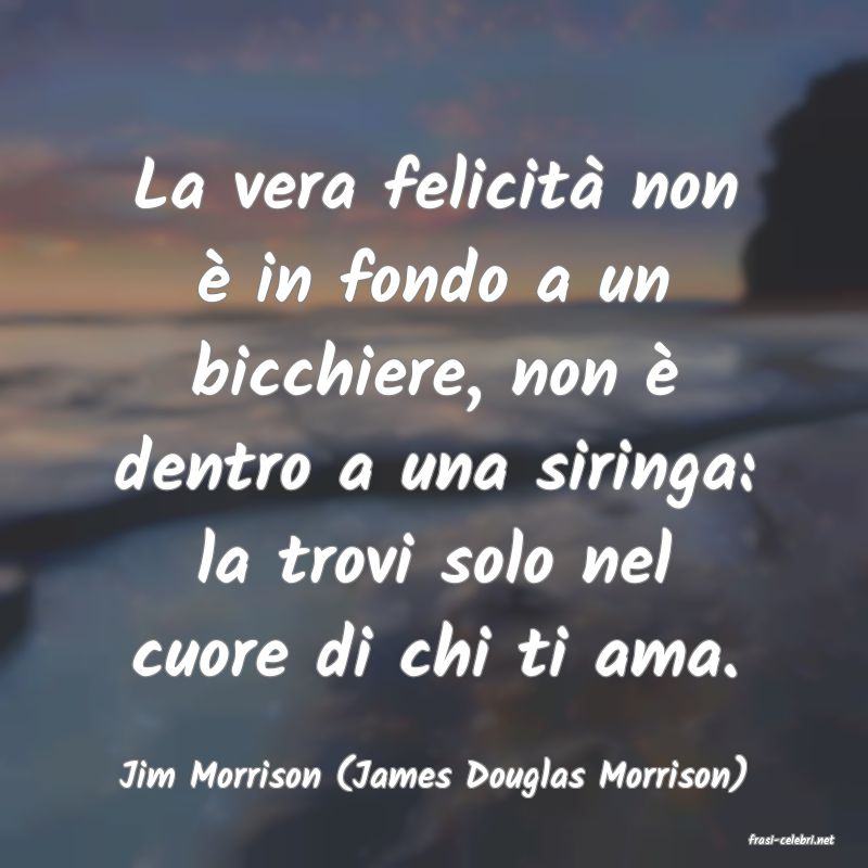 frasi di Jim Morrison (James Douglas Morrison)