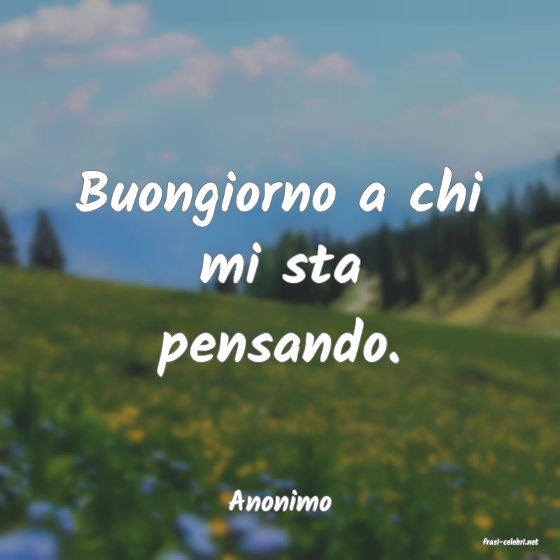 frasi di Anonimo