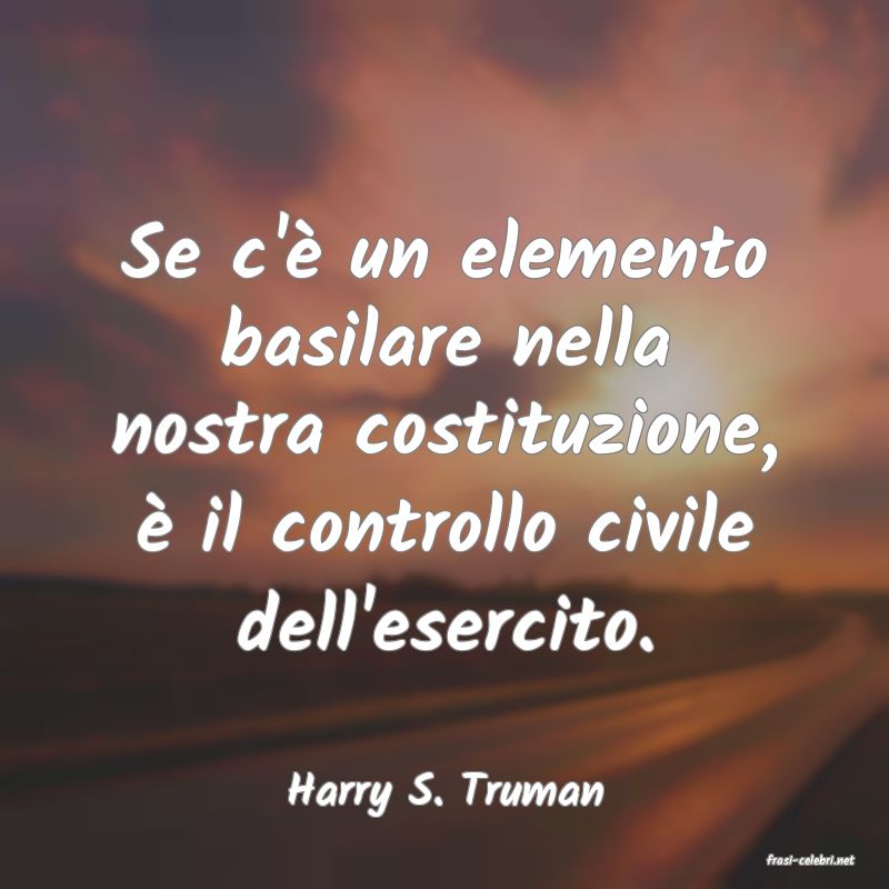 frasi di Harry S. Truman