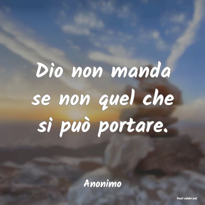 frasi di Anonimo