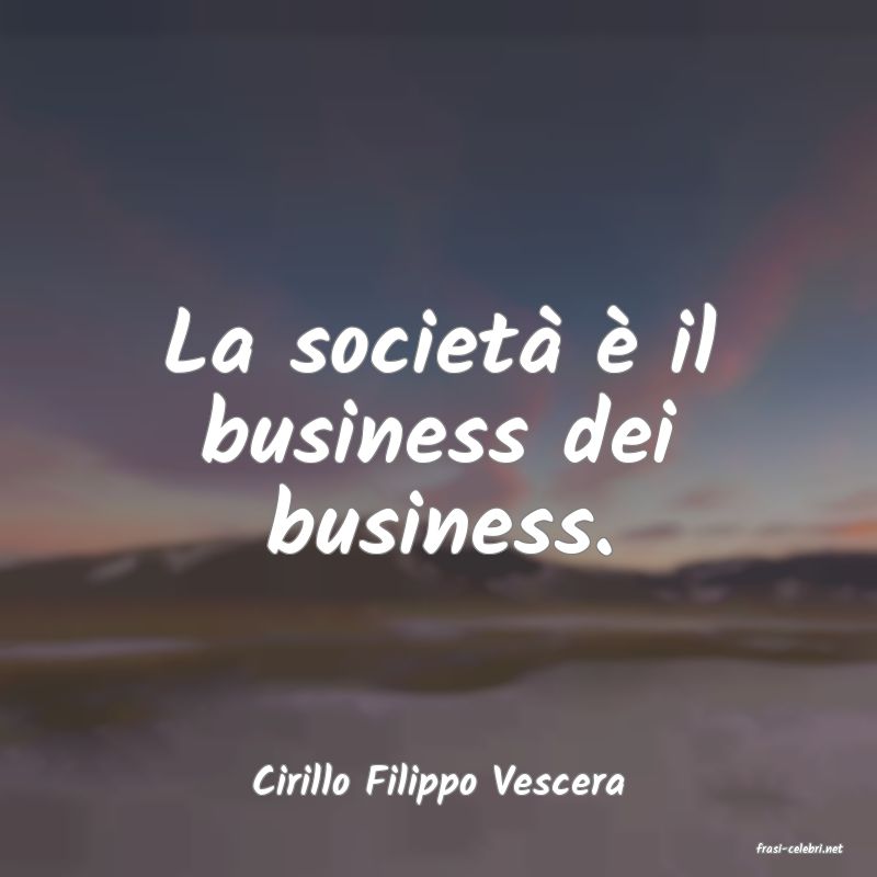 frasi di Cirillo Filippo Vescera
