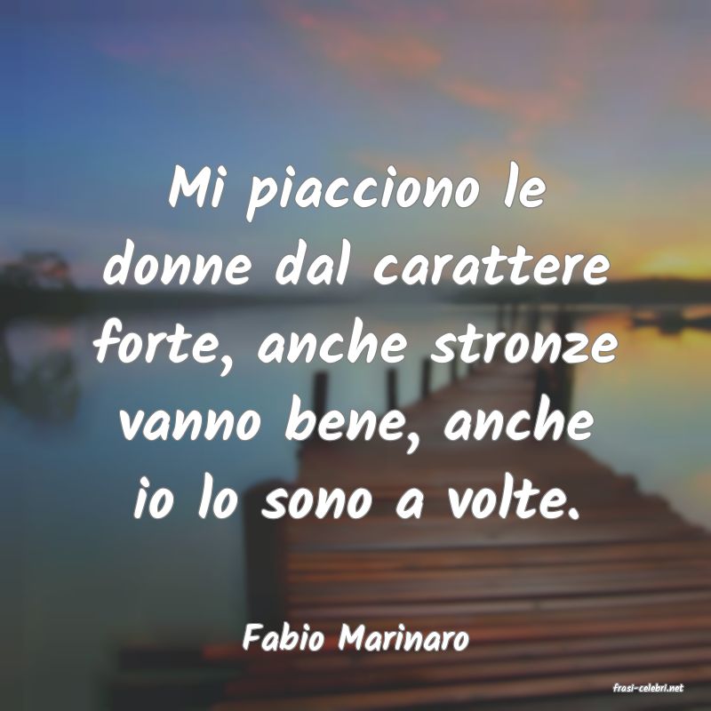 frasi di Fabio Marinaro