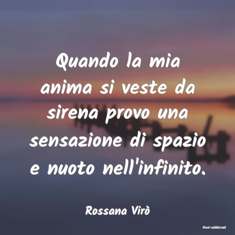 frasi di Rossana Vir�