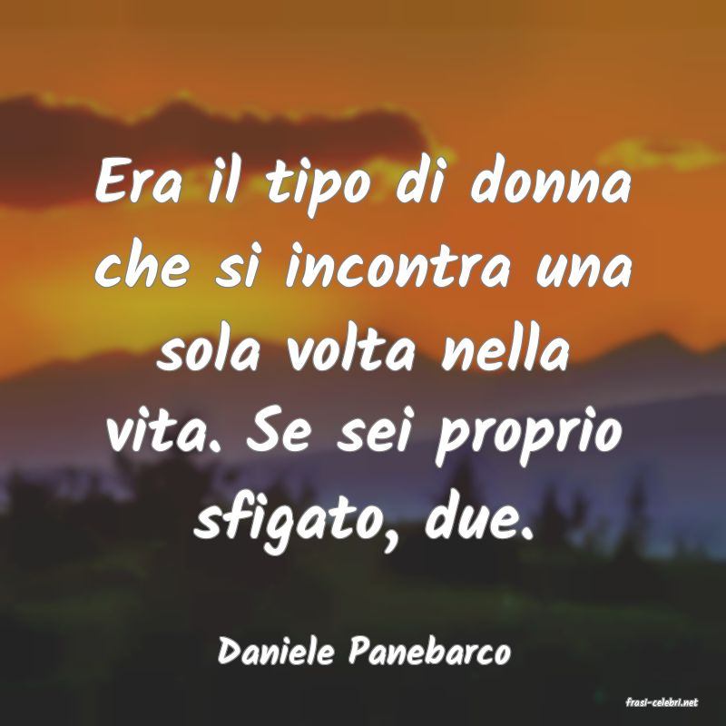frasi di Daniele Panebarco
