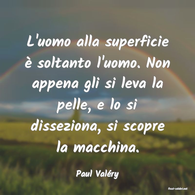 frasi di Paul Valry