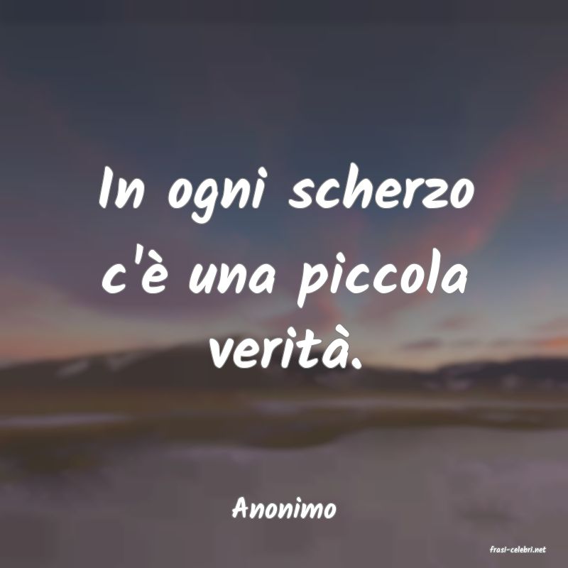 frasi di Anonimo