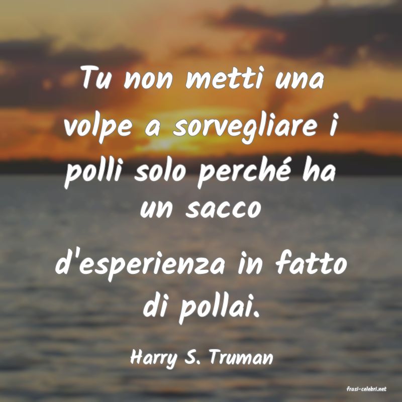 frasi di Harry S. Truman
