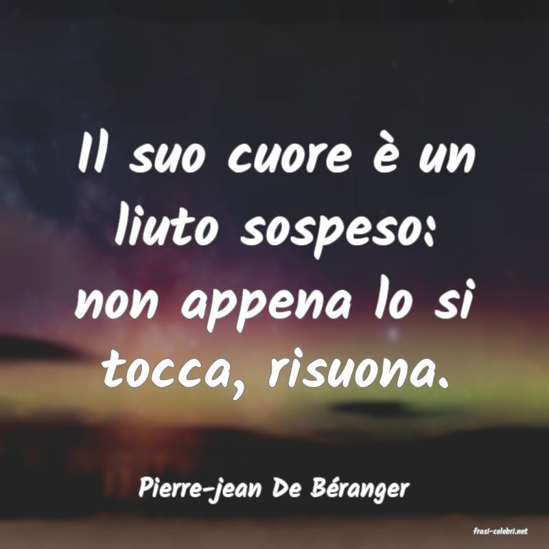 frasi di Pierre-jean De Branger