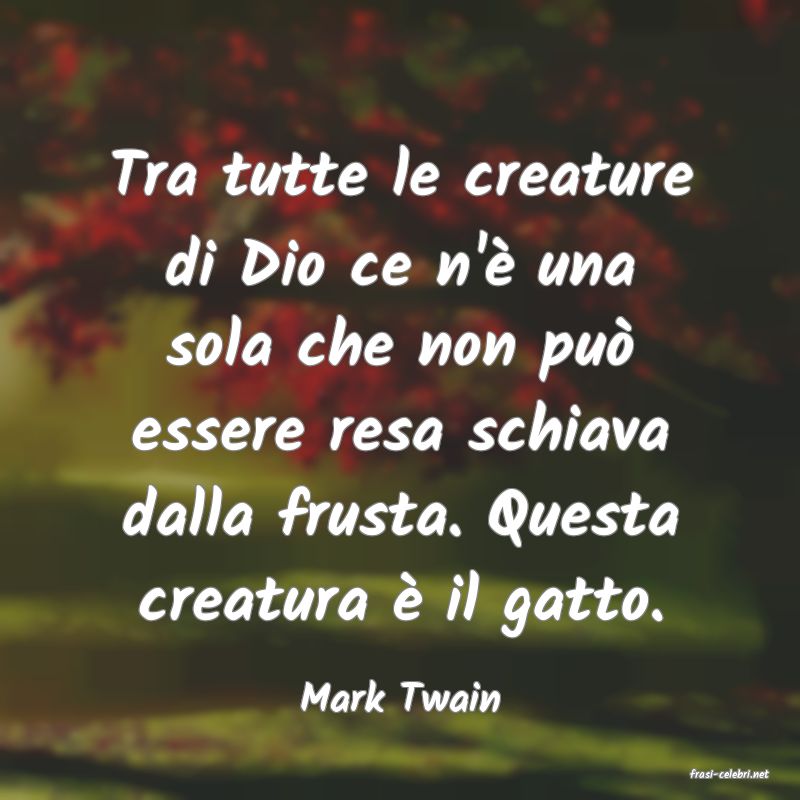 frasi di  Mark Twain

