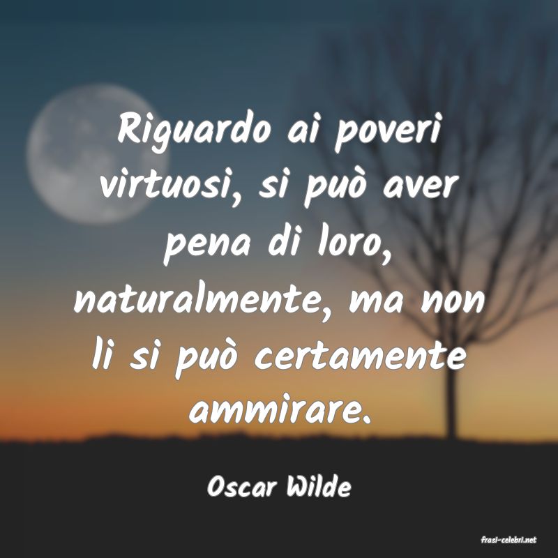 frasi di  Oscar Wilde
