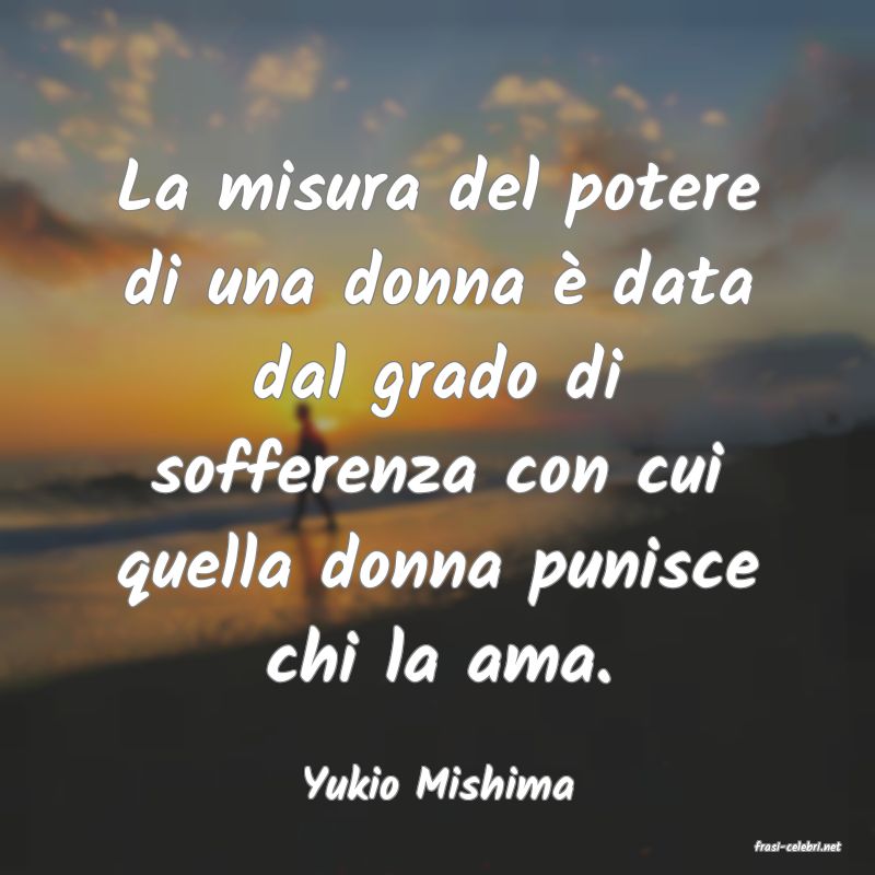 frasi di Yukio Mishima